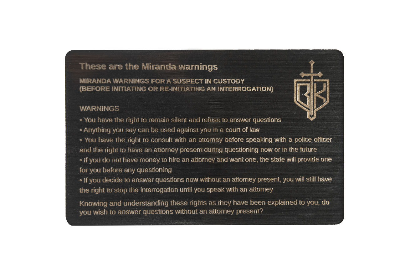 MIRANDA RIGHTS CARD