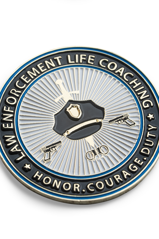 CHALLENGE COIN- LAW ENFORCEMENT LIFE COACHING
